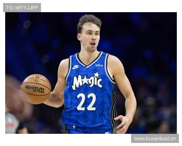 弗朗茨·瓦格纳突破效率提升显著 拉开湖人防线差距